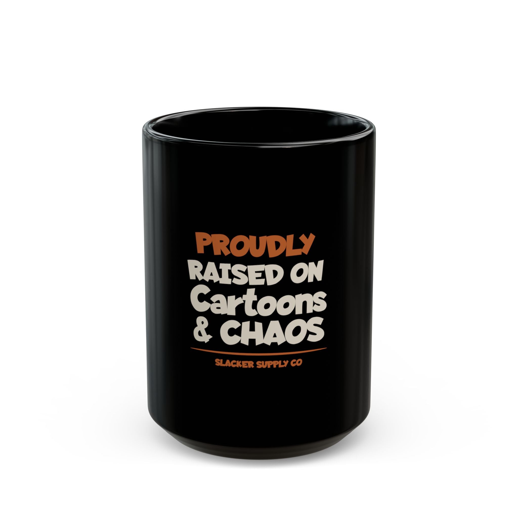 Proudly Raised on Cartoons & Chaos — Gen X Mug