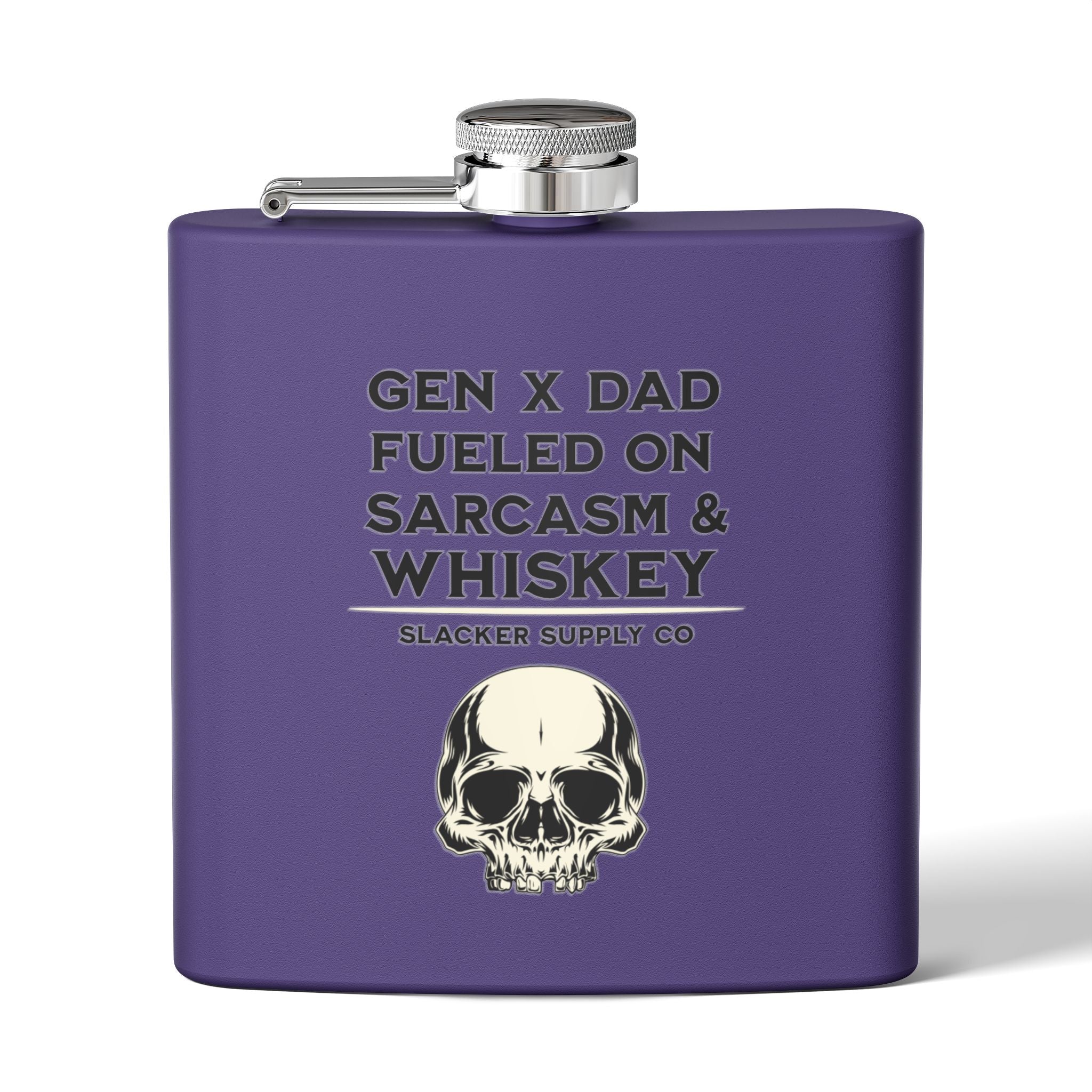 Gen X Dad — Fueled on Sarcasm & Whiskey Flask — Dark