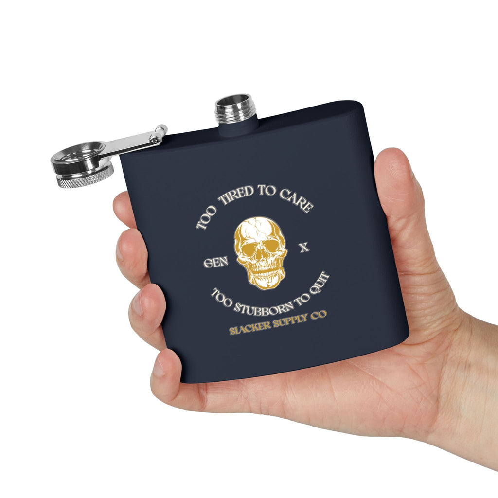 Too Tired to Care, Too Stubborn to Quit — Gen X Flask (Navy)