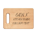 Gen X Kitchen Rules — Sarcasm First Cutting Board