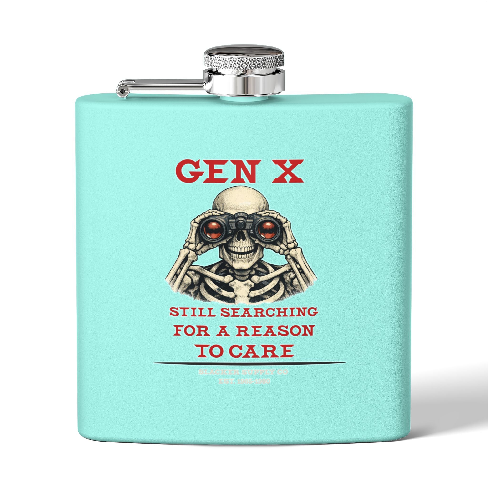Gen X — Still Searching for a Reason to Care Flask