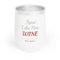 Aged Like Fine Wine — Gen X Wine Tumbler