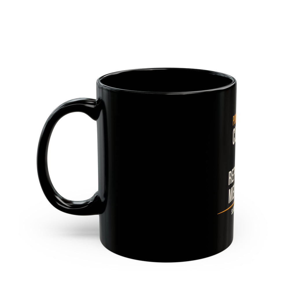 Raised on Chaos, Powered by Coffee — Zero Apologies Mug