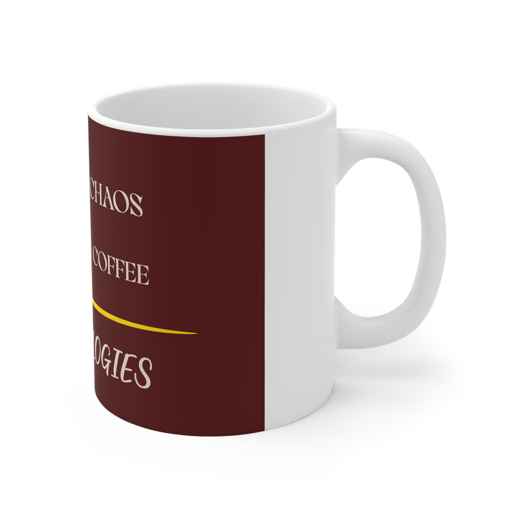 Raised on Chaos, Powered by Coffee — Zero Apologies Mug