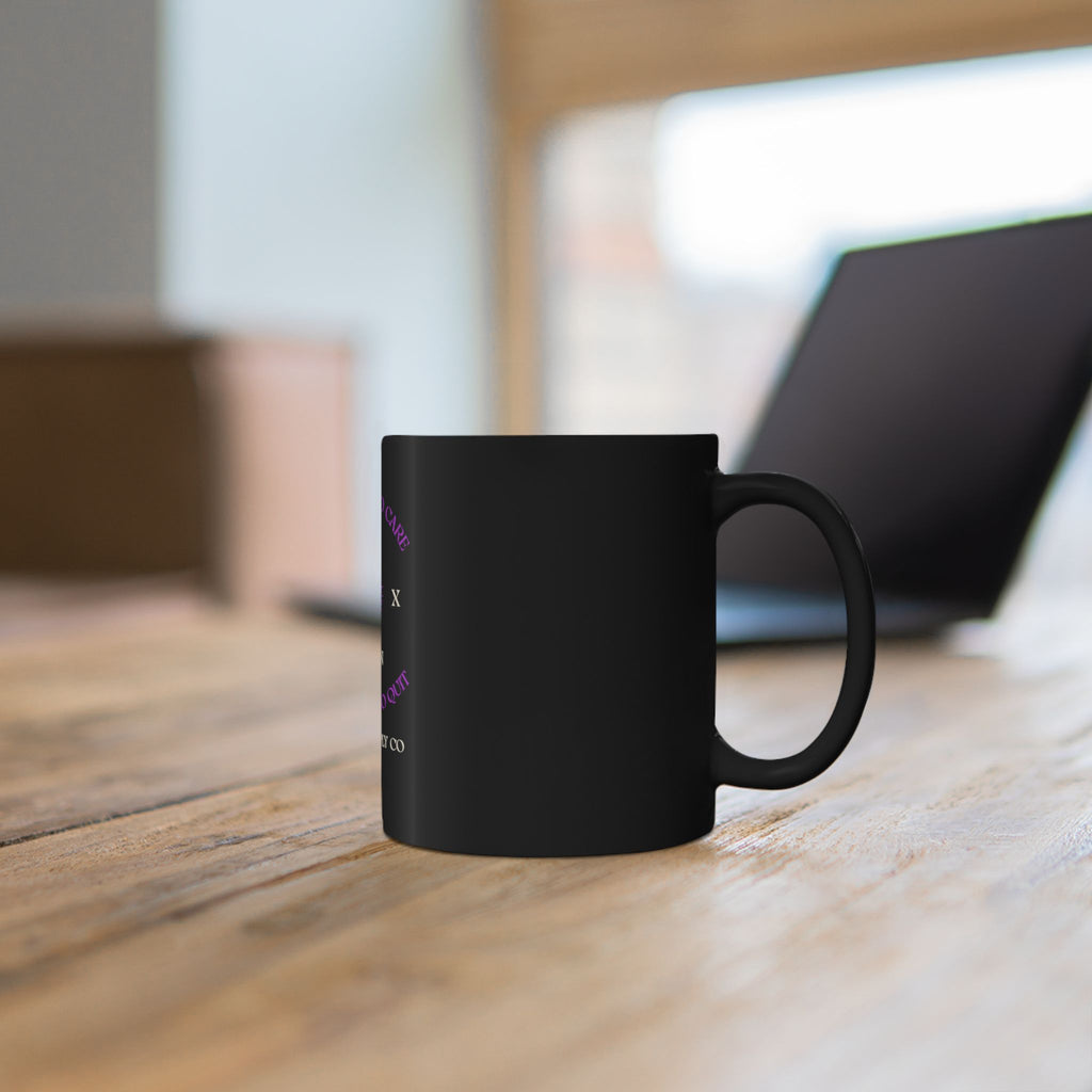 Too Tired to Care, Too Tough to Quit — Gen X Woman Black Mug