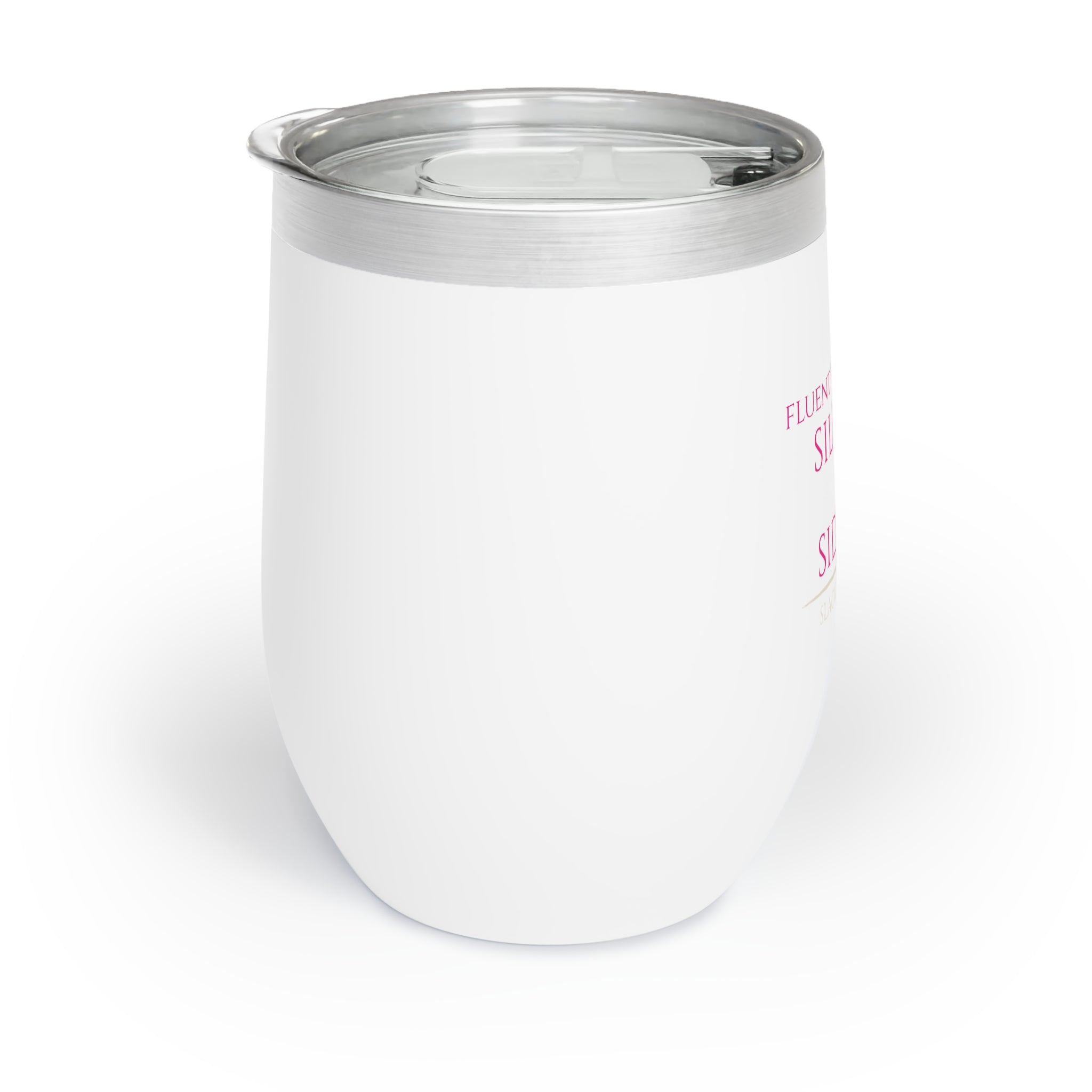 Fluent in Sarcasm, Silence &amp; Side Eye — Wine Tumbler