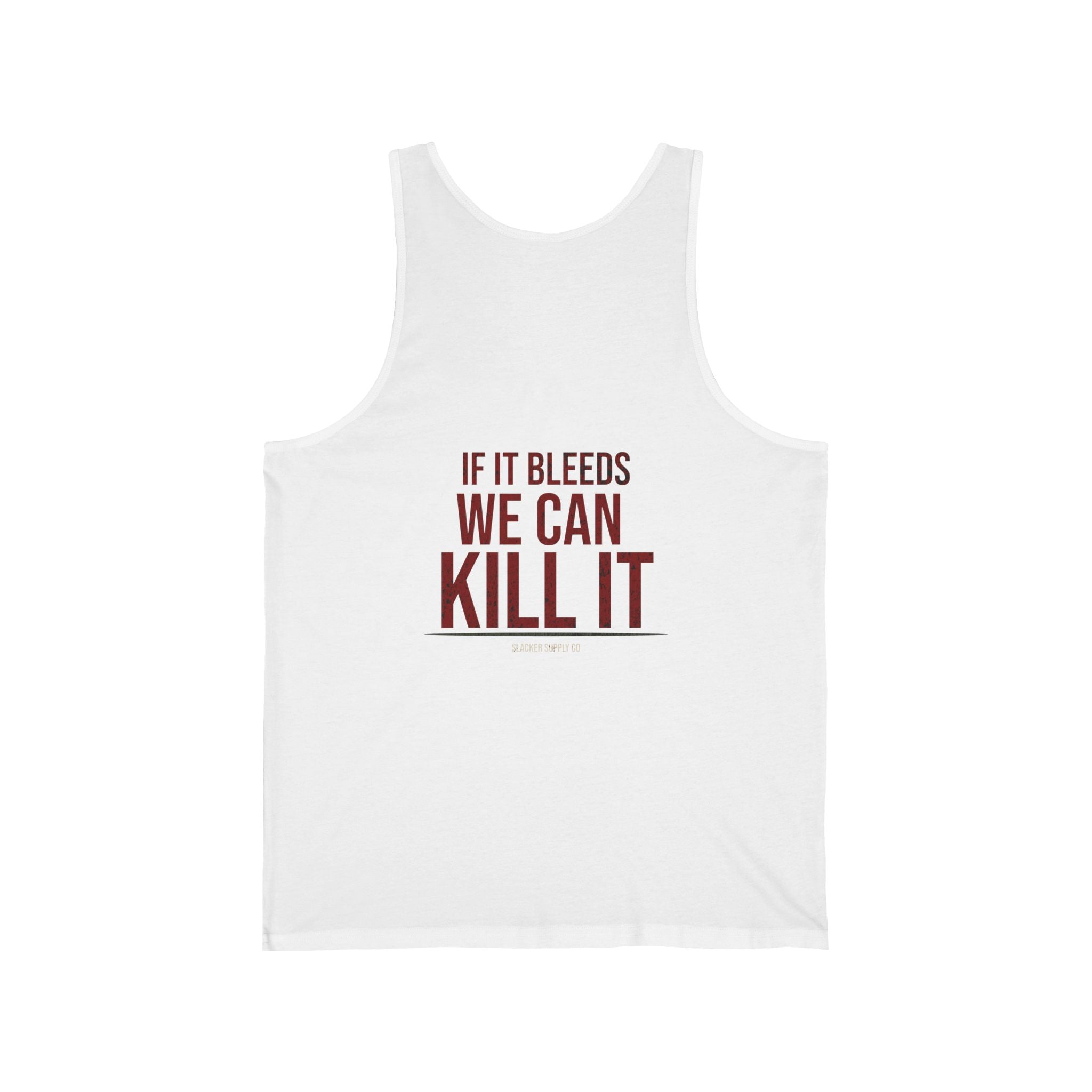 If It Bleeds We Can Kill It — Gen X Tank Top