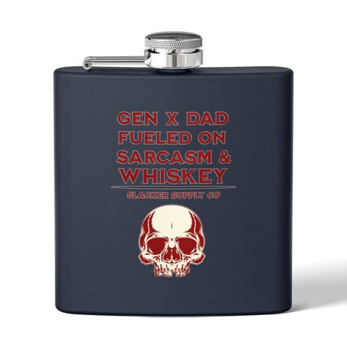 Gen X Dad — Fueled on Sarcasm & Whiskey Flask — White