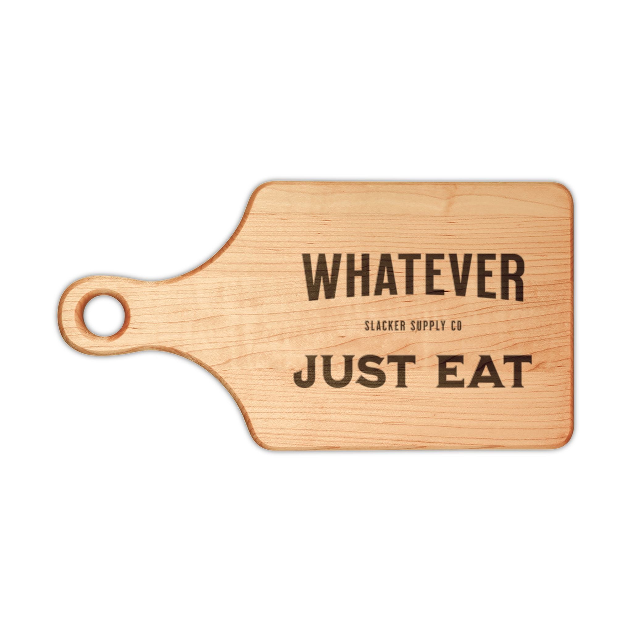 Whatever. Just Eat — Gen X Cutting Board
