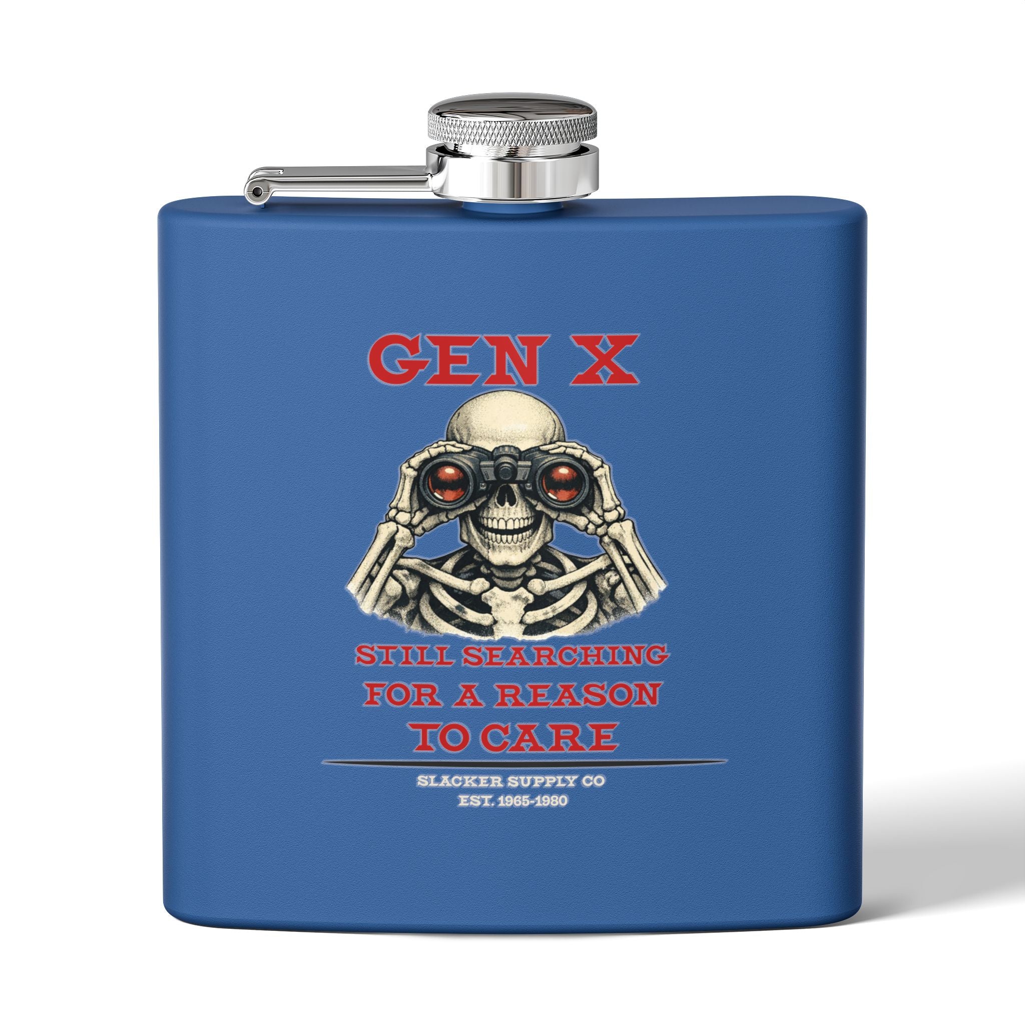 Gen X — Still Searching for a Reason to Care Flask