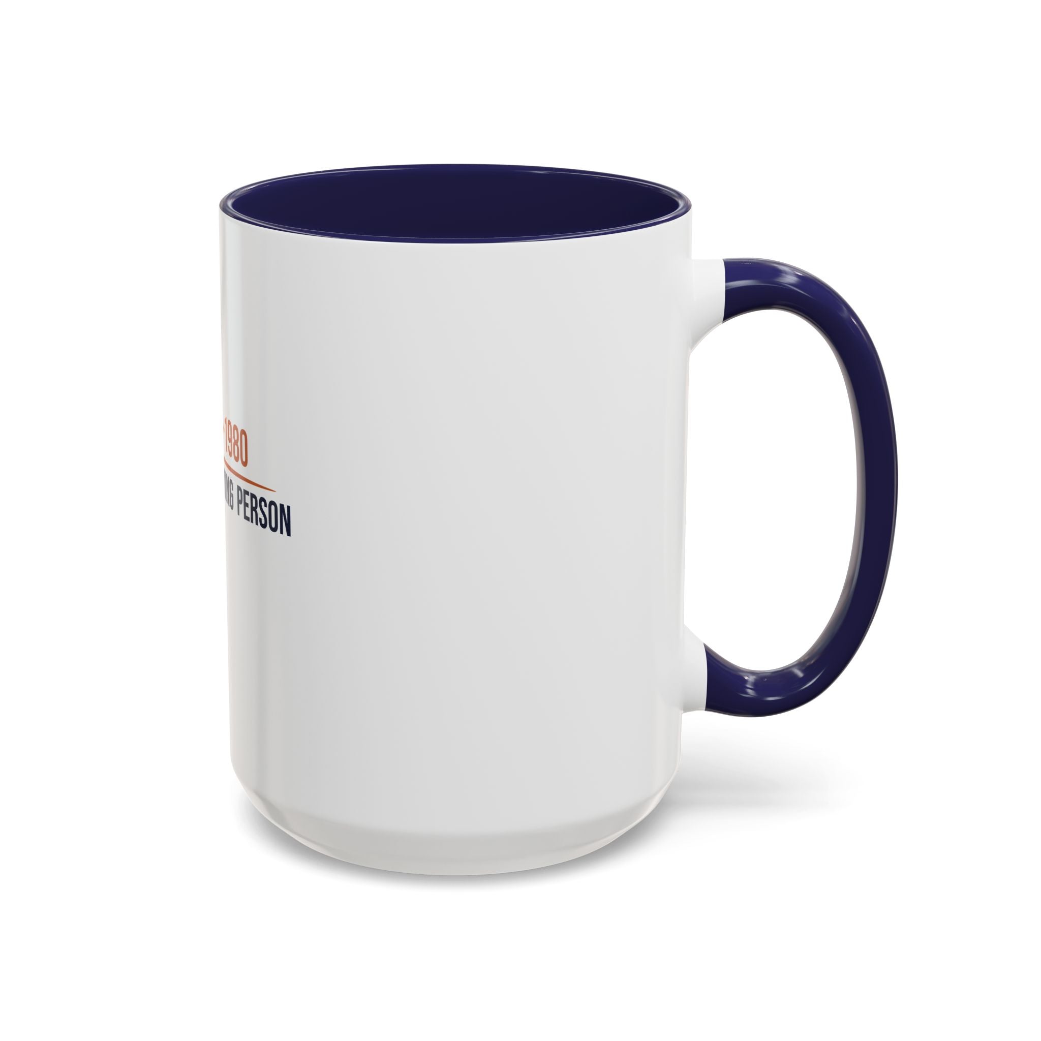 Est. 1965-1980 — Still Not A Morning Person Mug