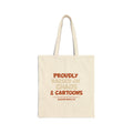 Proudly Raised on Chaos & Cartoons — Gen X Tote Bag