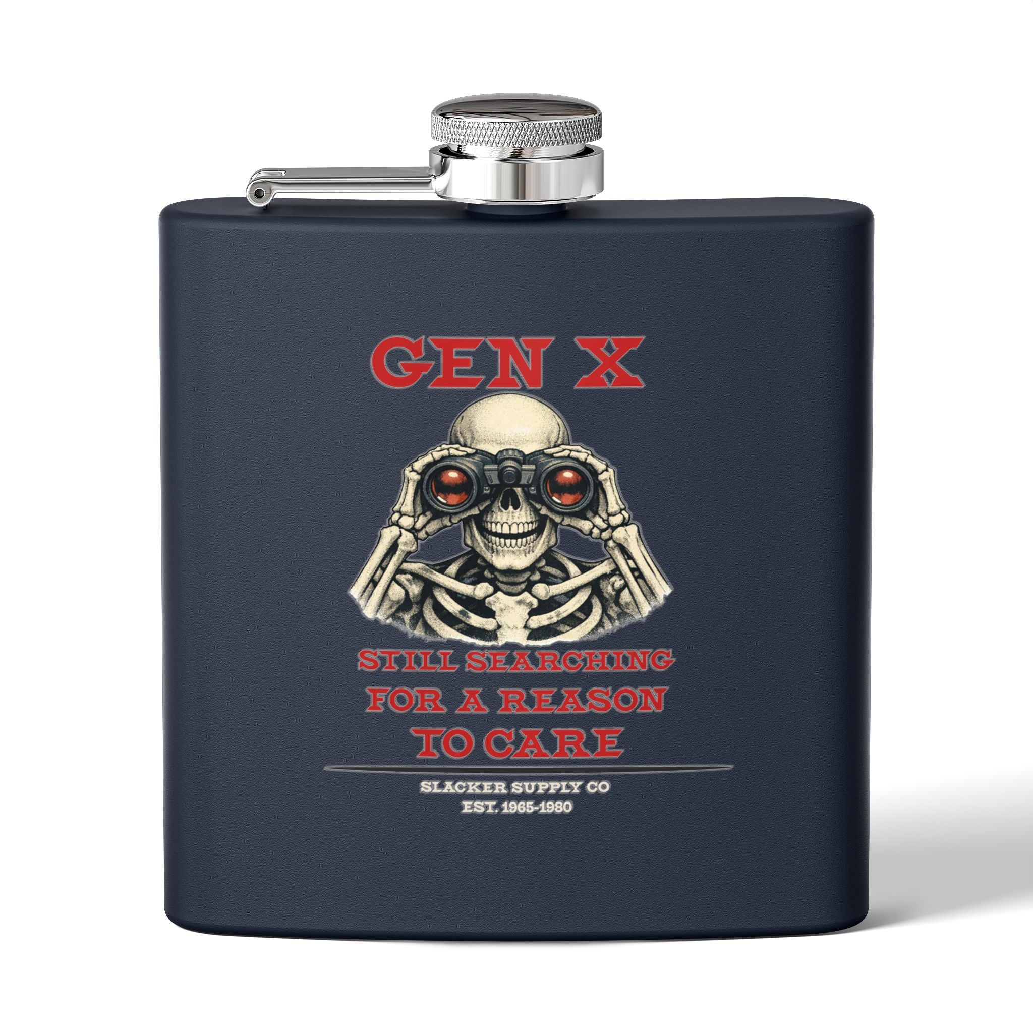 Gen X — Still Searching for a Reason to Care Flask