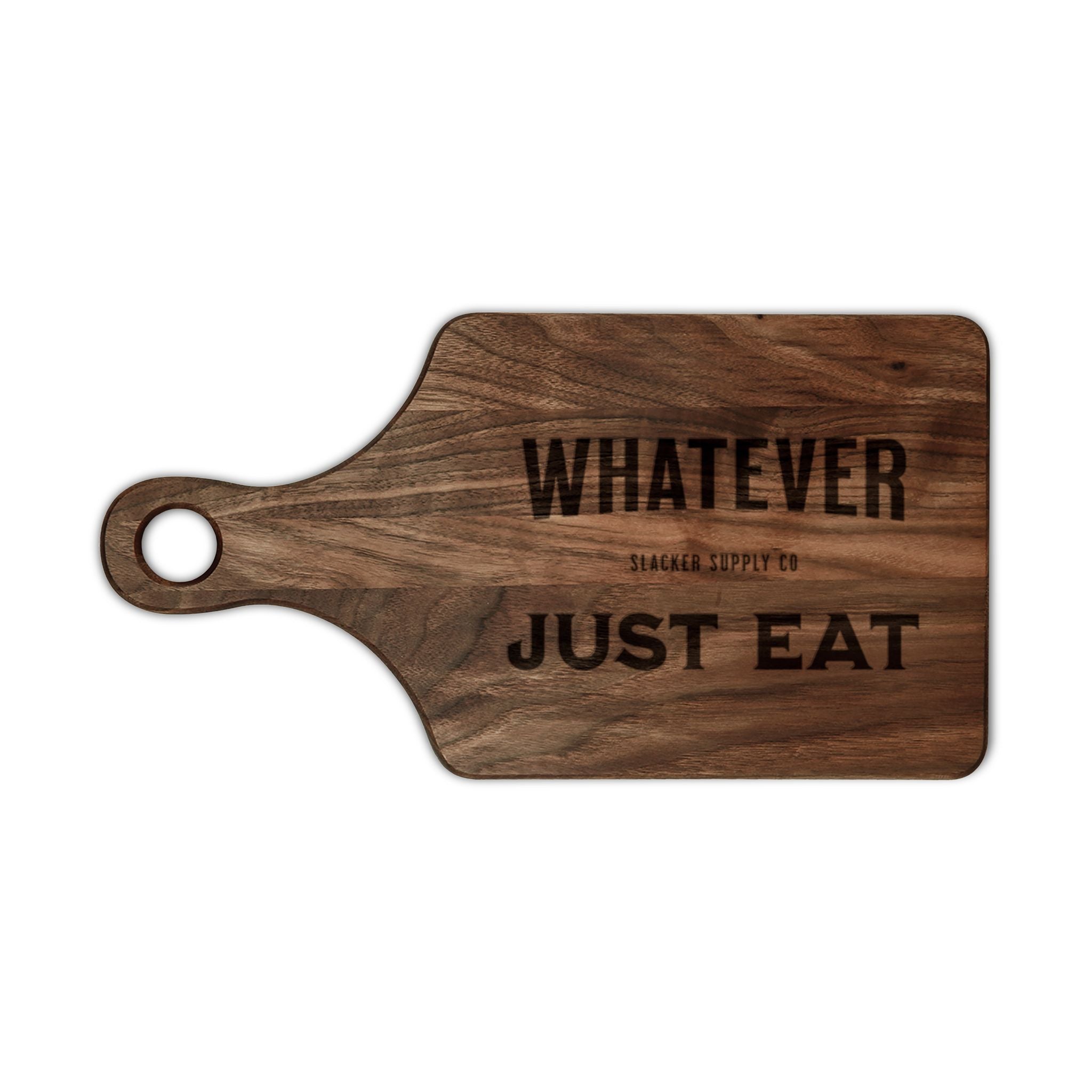 Whatever. Just Eat — Gen X Cutting Board