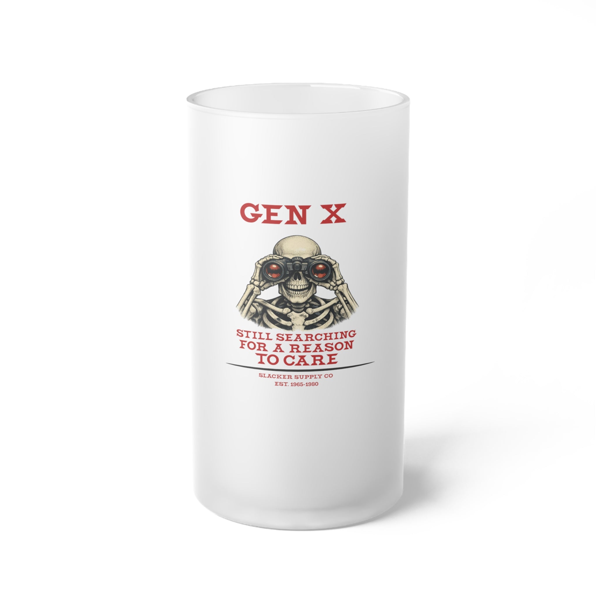 Gen X — Still Searching for a Reason to Care Frosted Beer Mug