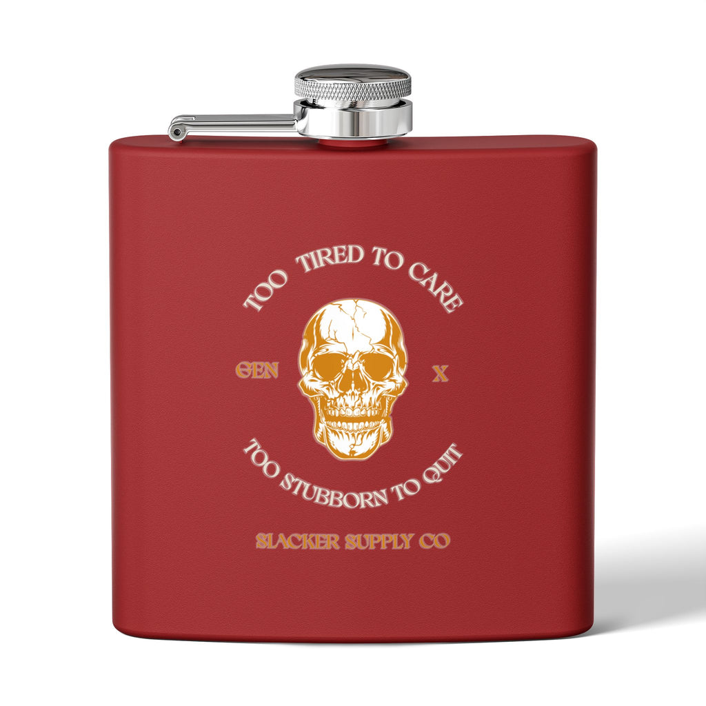 Too Tired to Care, Too Stubborn to Quit — Gen X Flask