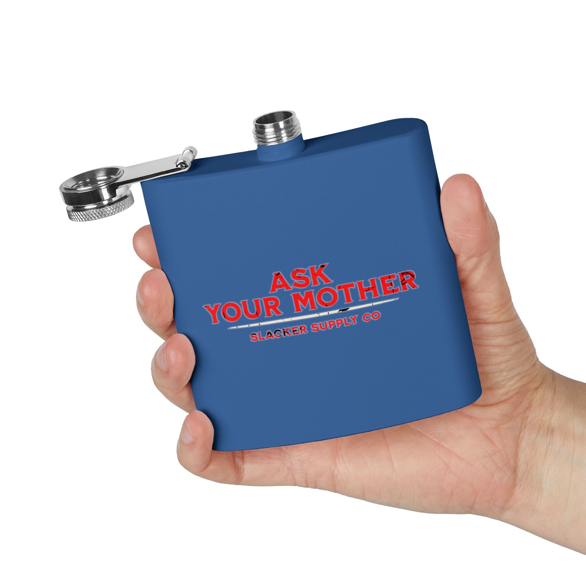 Ask Your Mother — Gen X Dad Flask