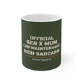 Official Gen X Mom Mug — Low Maintenance, High Sarcasm