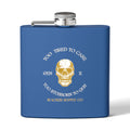 Too Tired to Care, Too Stubborn to Quit — Gen X Flask (Royal Blue)