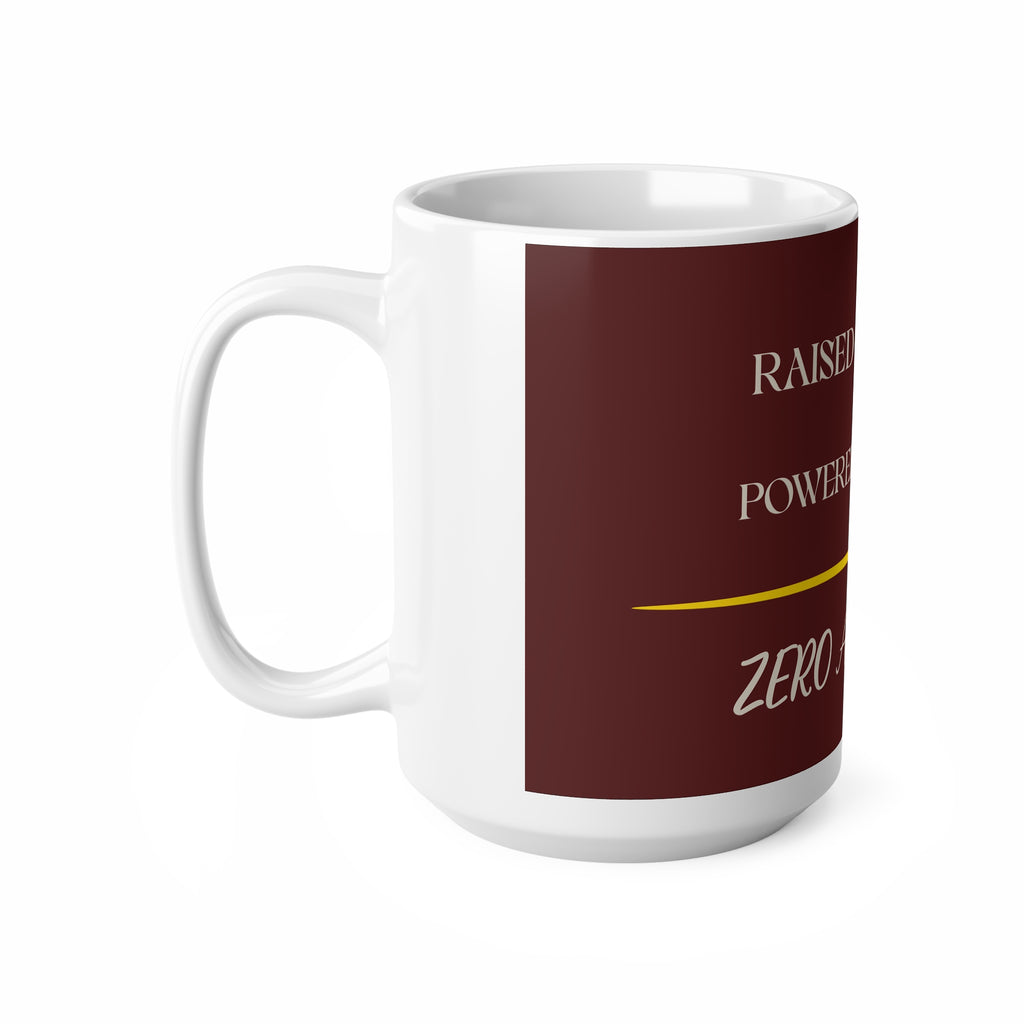 Raised on Chaos, Powered by Coffee — Zero Apologies Mug