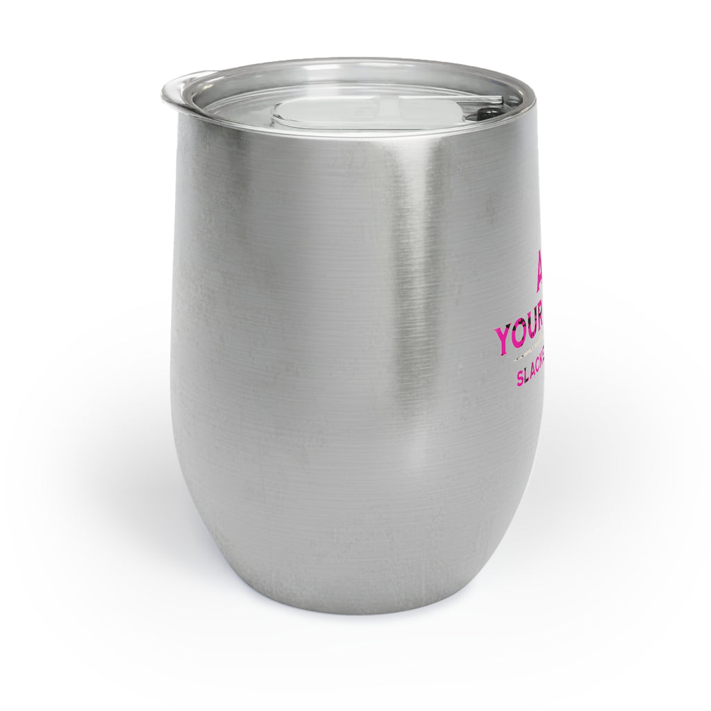 Ask Your Father — Funny Gen X Mom Wine Tumbler
