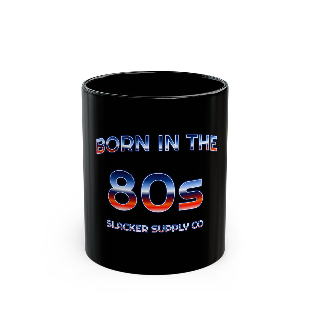 Born in the 80s — Gen X Retro Mug