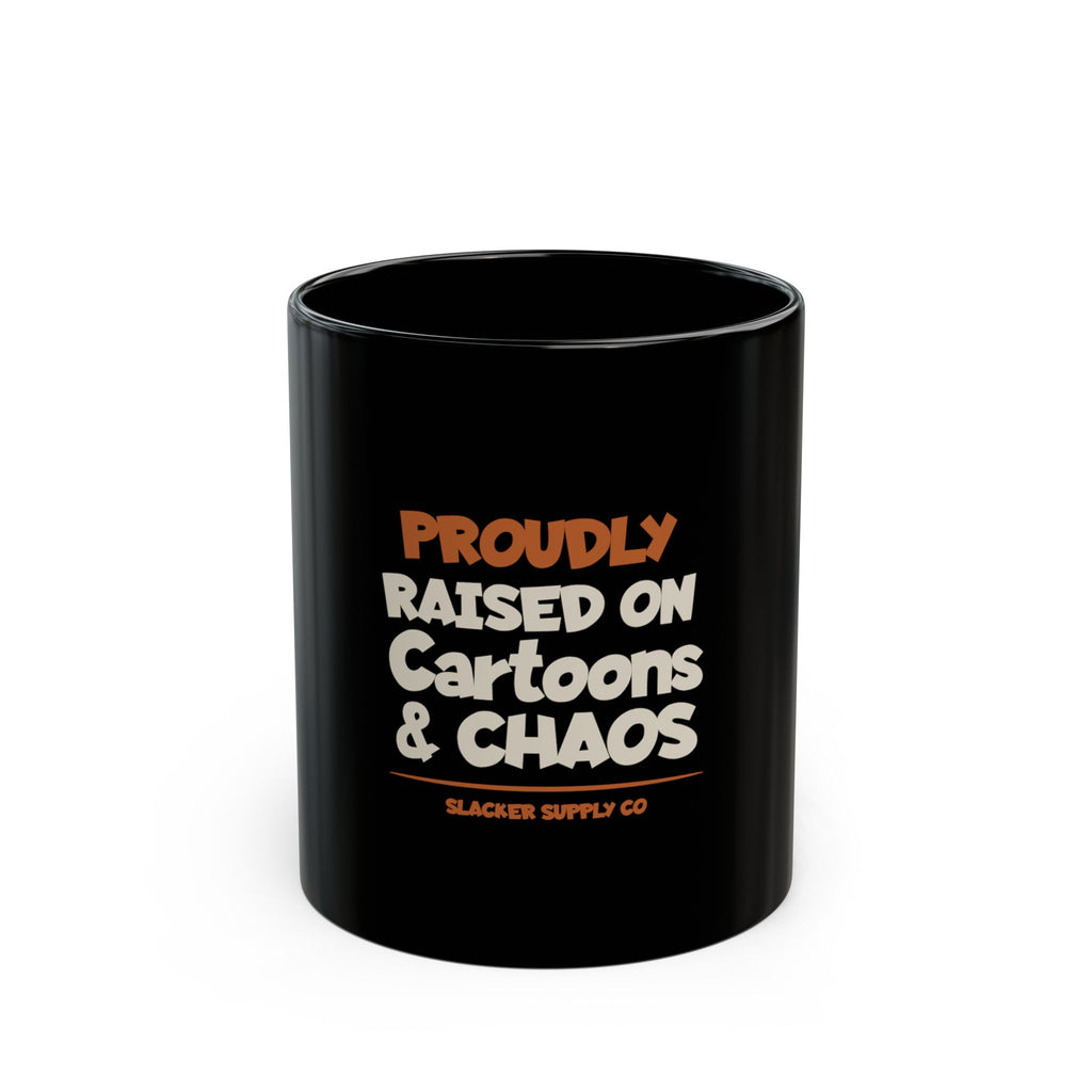 Proudly Raised on Cartoons & Chaos — Gen X Mug