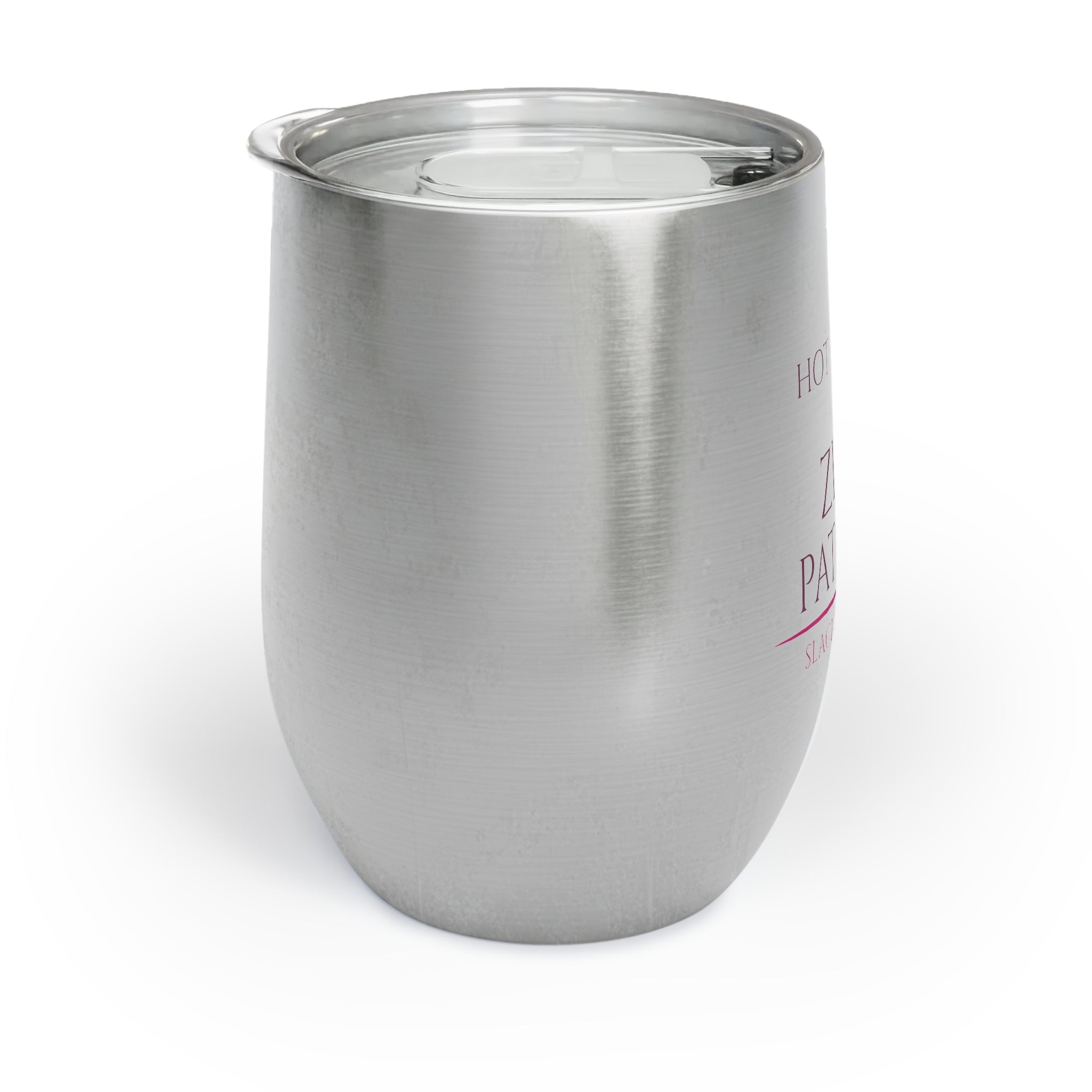Hot Flashes & Zero Patience — Wine Tumbler