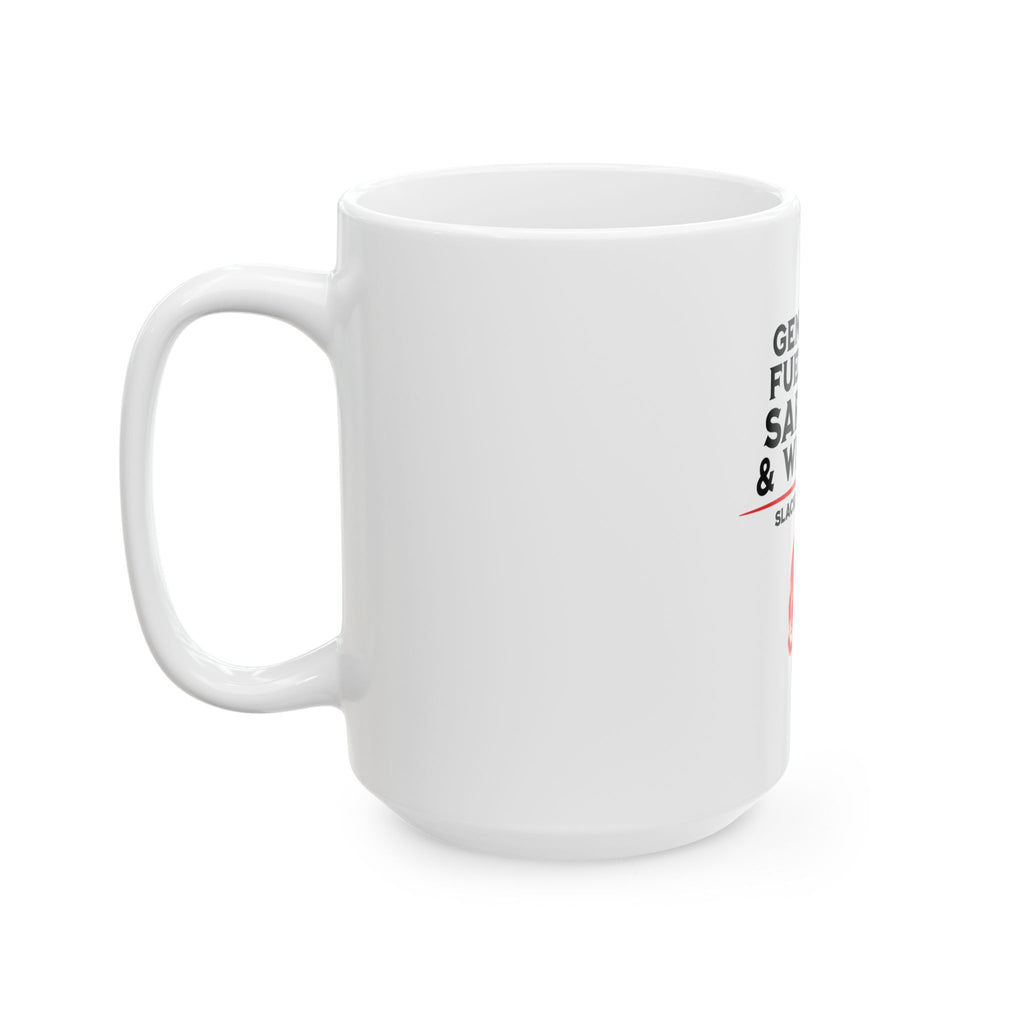 Gen X Dad. Fueled on Sarcasm & Coffee MUG