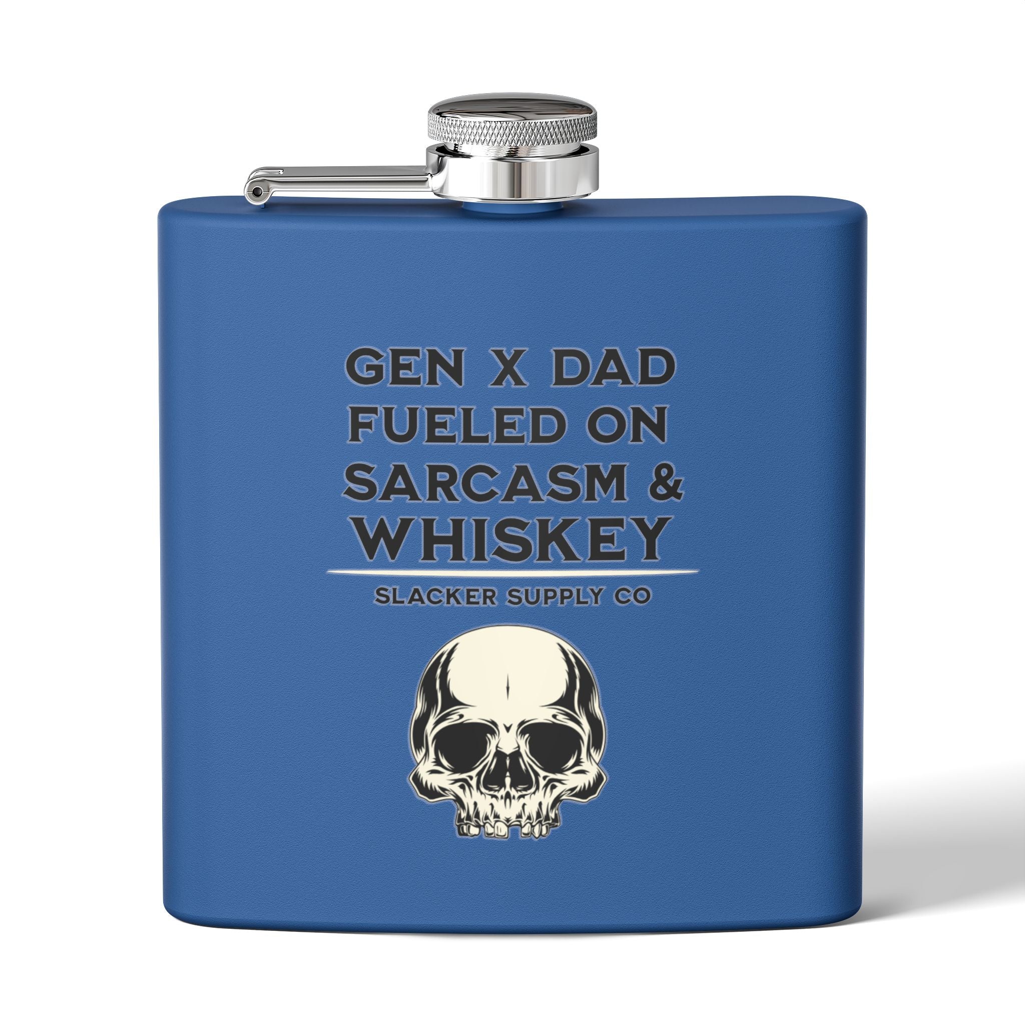 Gen X Dad — Fueled on Sarcasm & Whiskey Flask — Dark