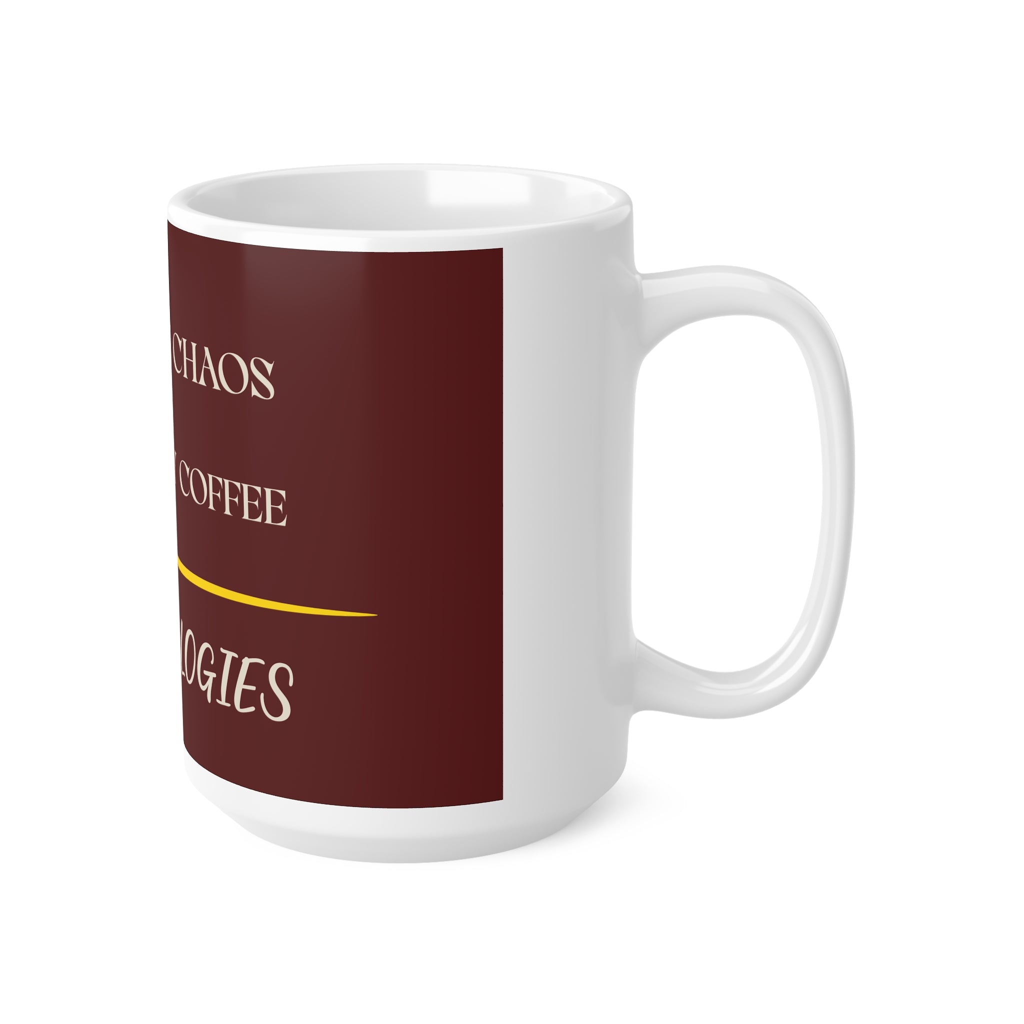 Raised on Chaos, Powered by Coffee — Zero Apologies Mug