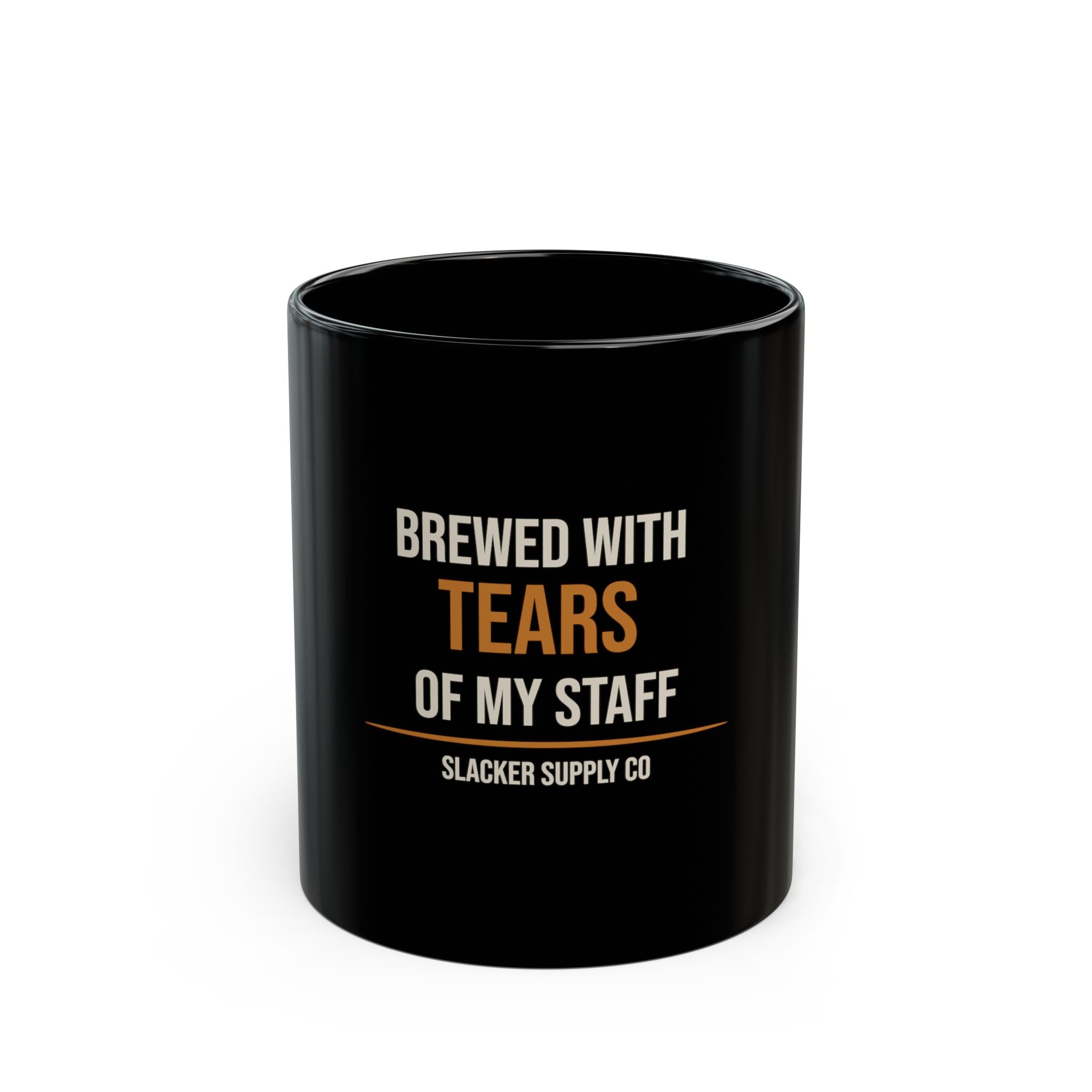 Brewed with Tears of My Staff — Funny Boss Mug