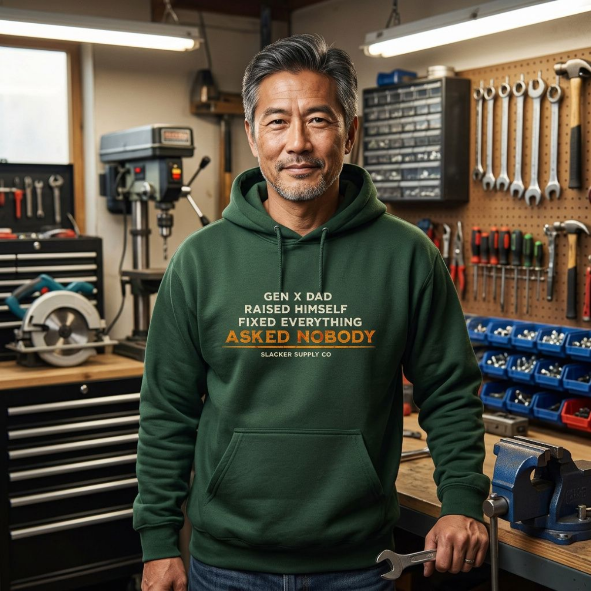 Gen X Dad — Raised Himself, Fixed Everything, Asked Nobody Hoodie