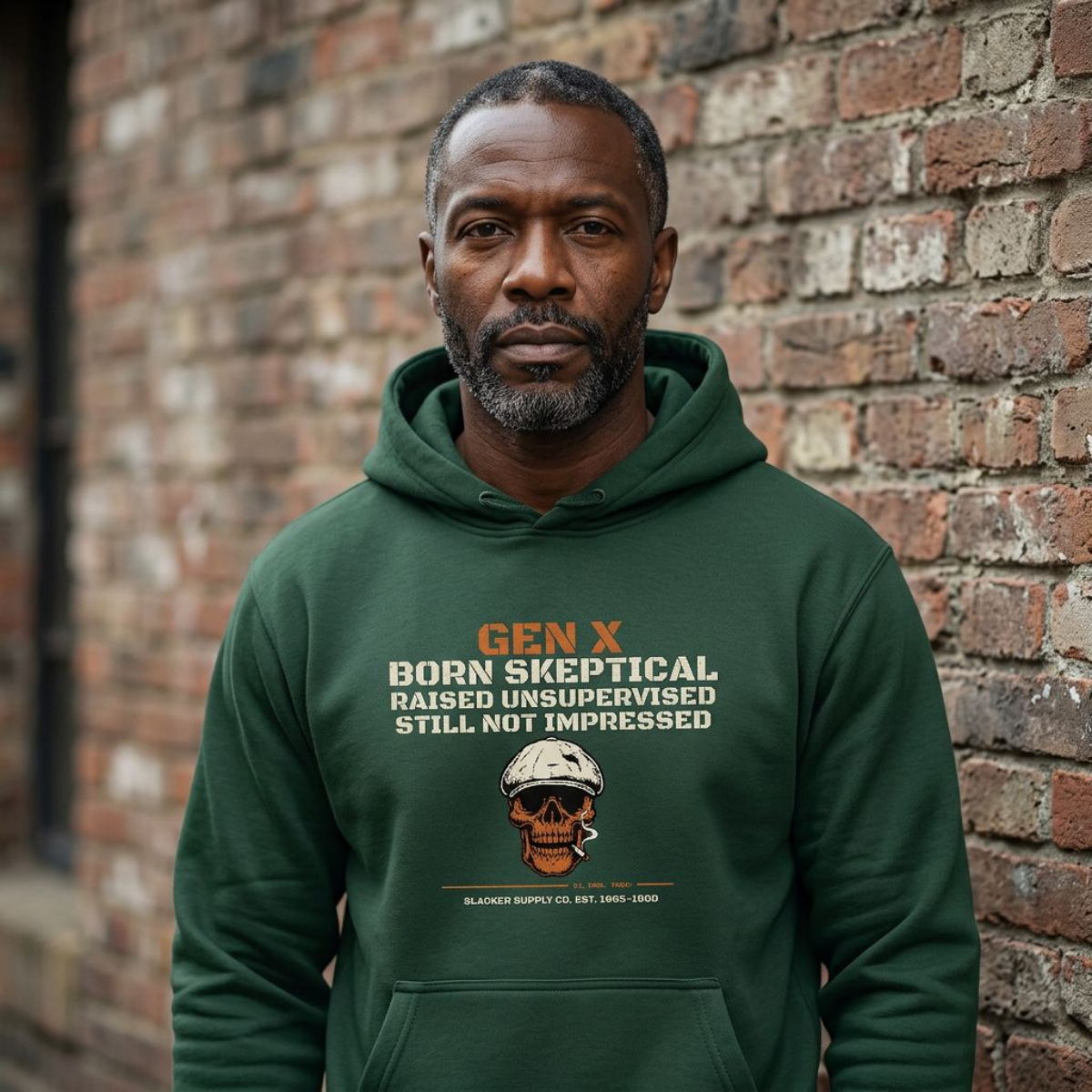 Gen X — Born Skeptical, Raised Unsupervised, Still Not Impressed Hoodie